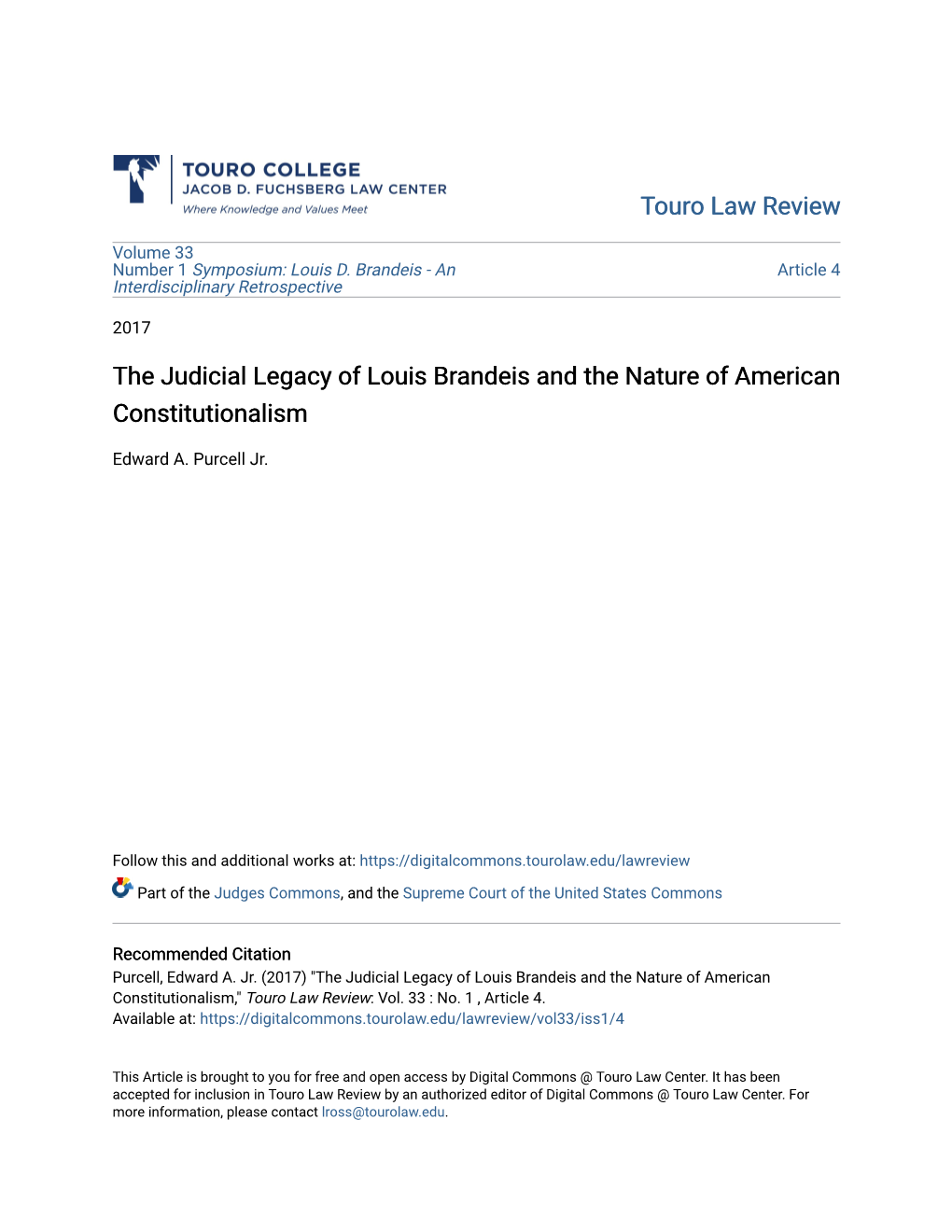 The Judicial Legacy of Louis Brandeis and the Nature of American Constitutionalism