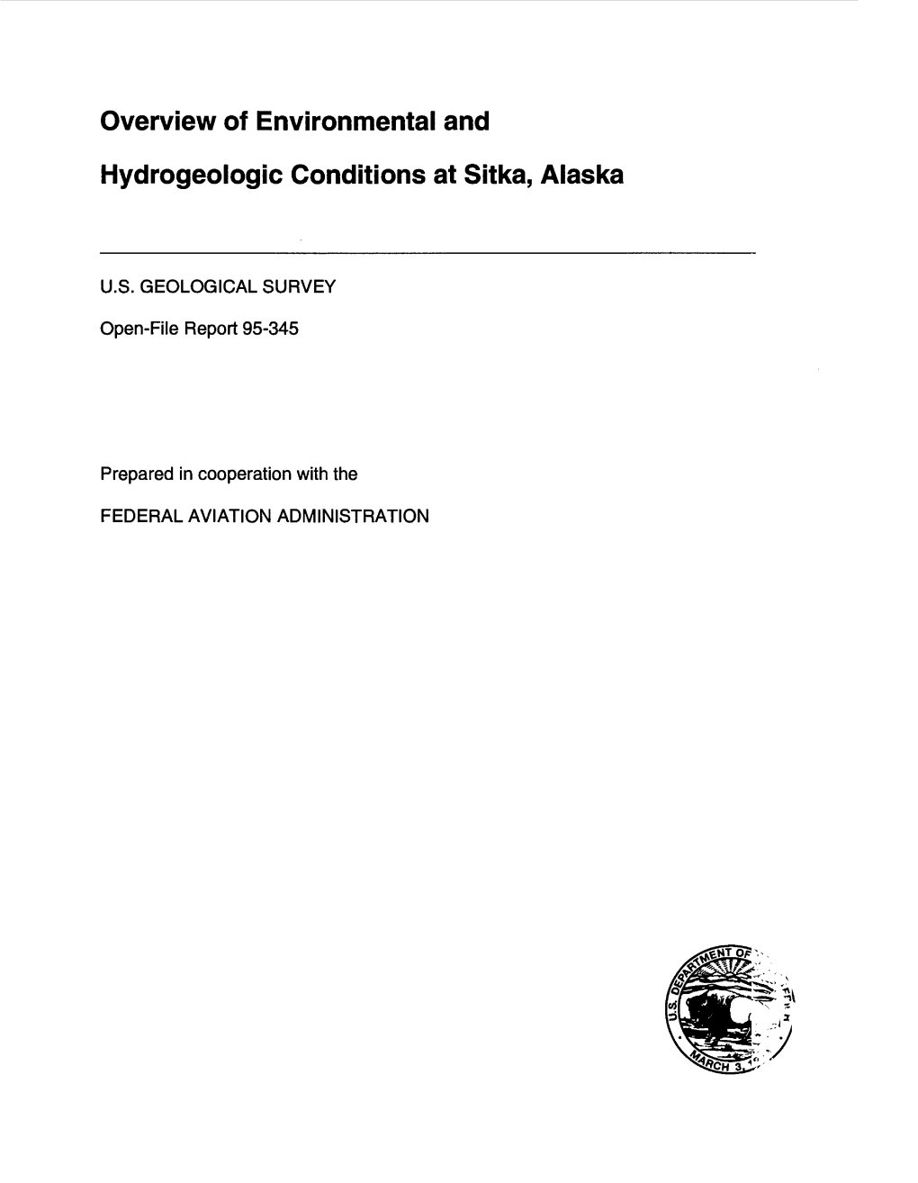 Overview of Environmental and Hydrogeologic Conditions at Sitka, Alaska