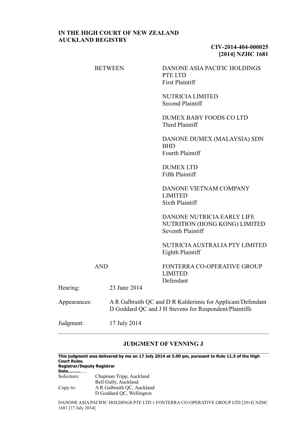 DANONE ASIA PACIFIC HOLDINGS PTE LTD V FONTERRA CO-OPERATIVE GROUP LTD [2014] NZHC 1681 [17 July 2014]