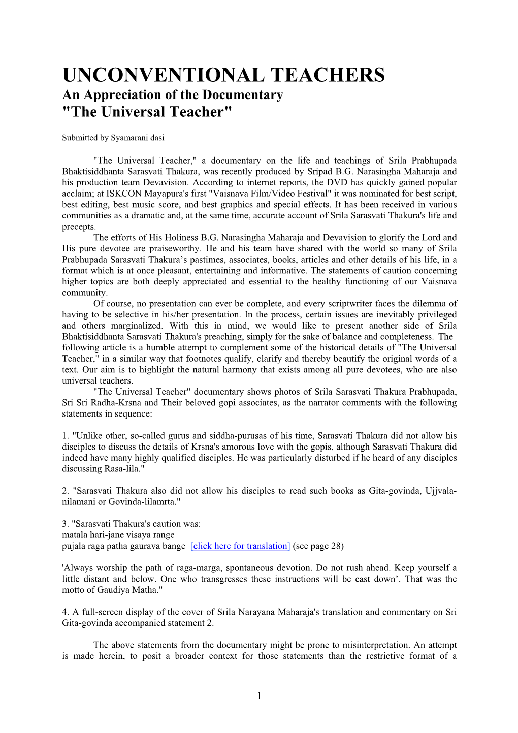 UNCONVENTIONAL TEACHERS an Appreciation of the Documentary "The Universal Teacher"