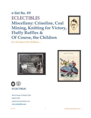 Eclectibles Miscellany: Crinoline, Coal Mining, Knitting for Victory, Fluffy Ruffles & of Course, the Children