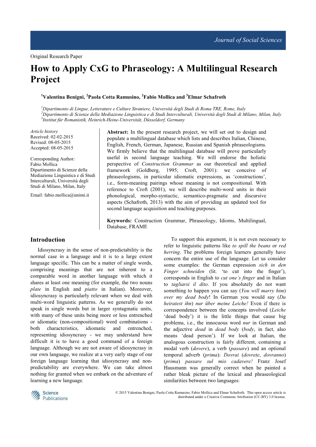 How to Apply Cxg to Phraseology: a Multilingual Research Project