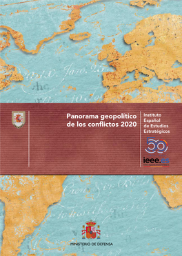Panorama Geopolítico De Los Conflictos 2020
