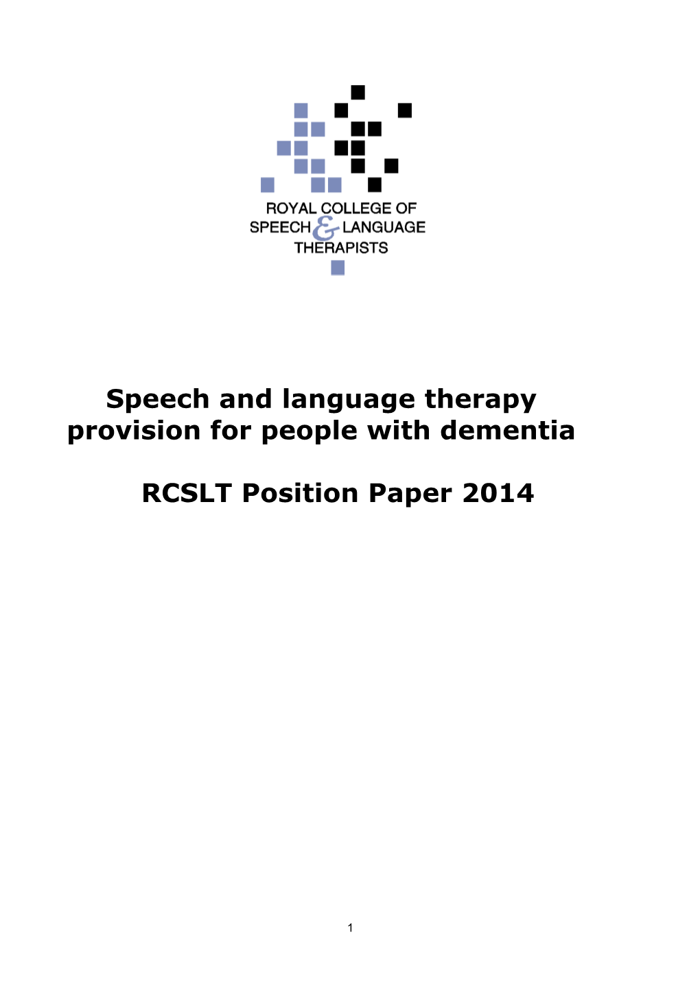 Speech and Language Therapy Provision for People with Dementia