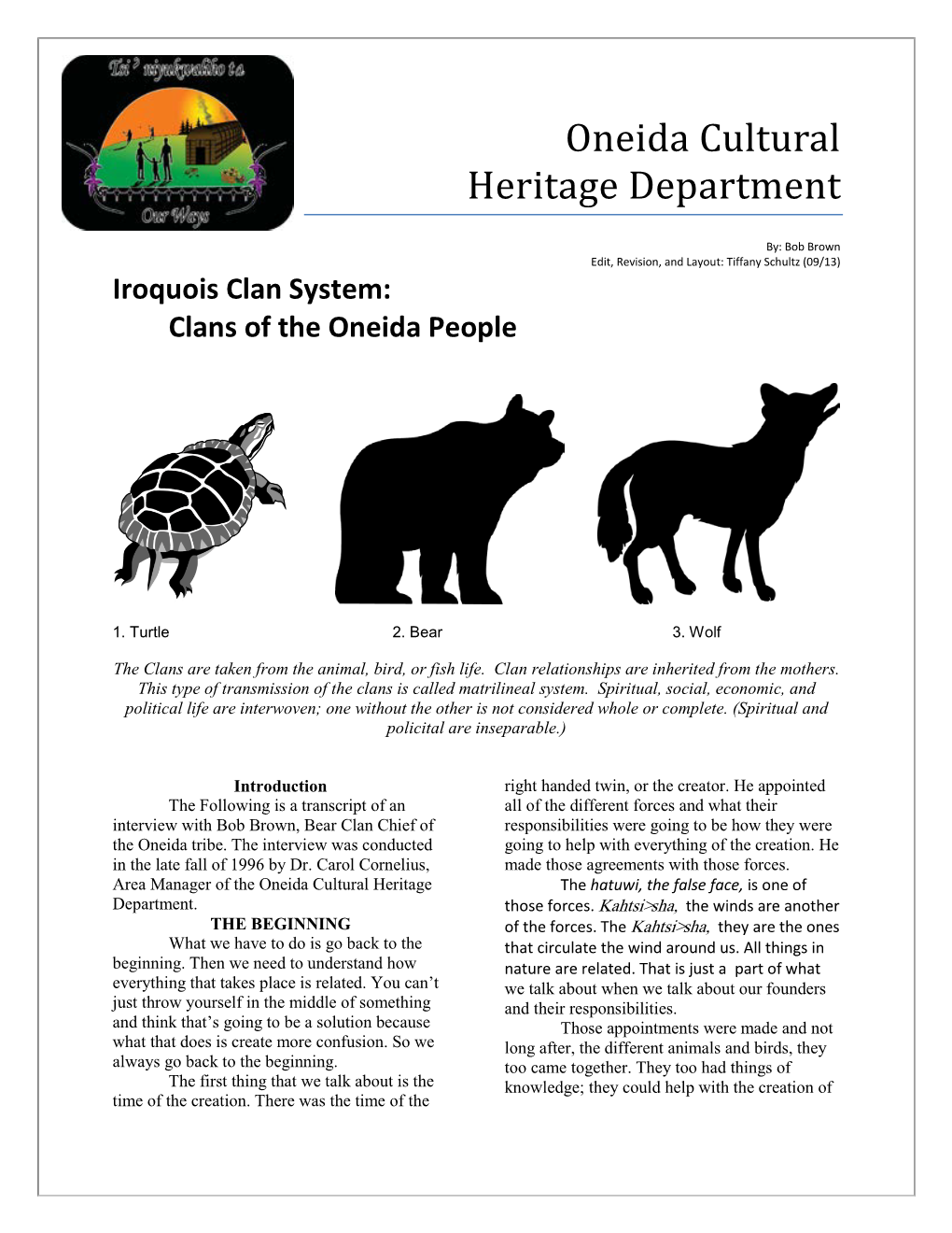 Iroquois Clan System Clans of the Oneida People