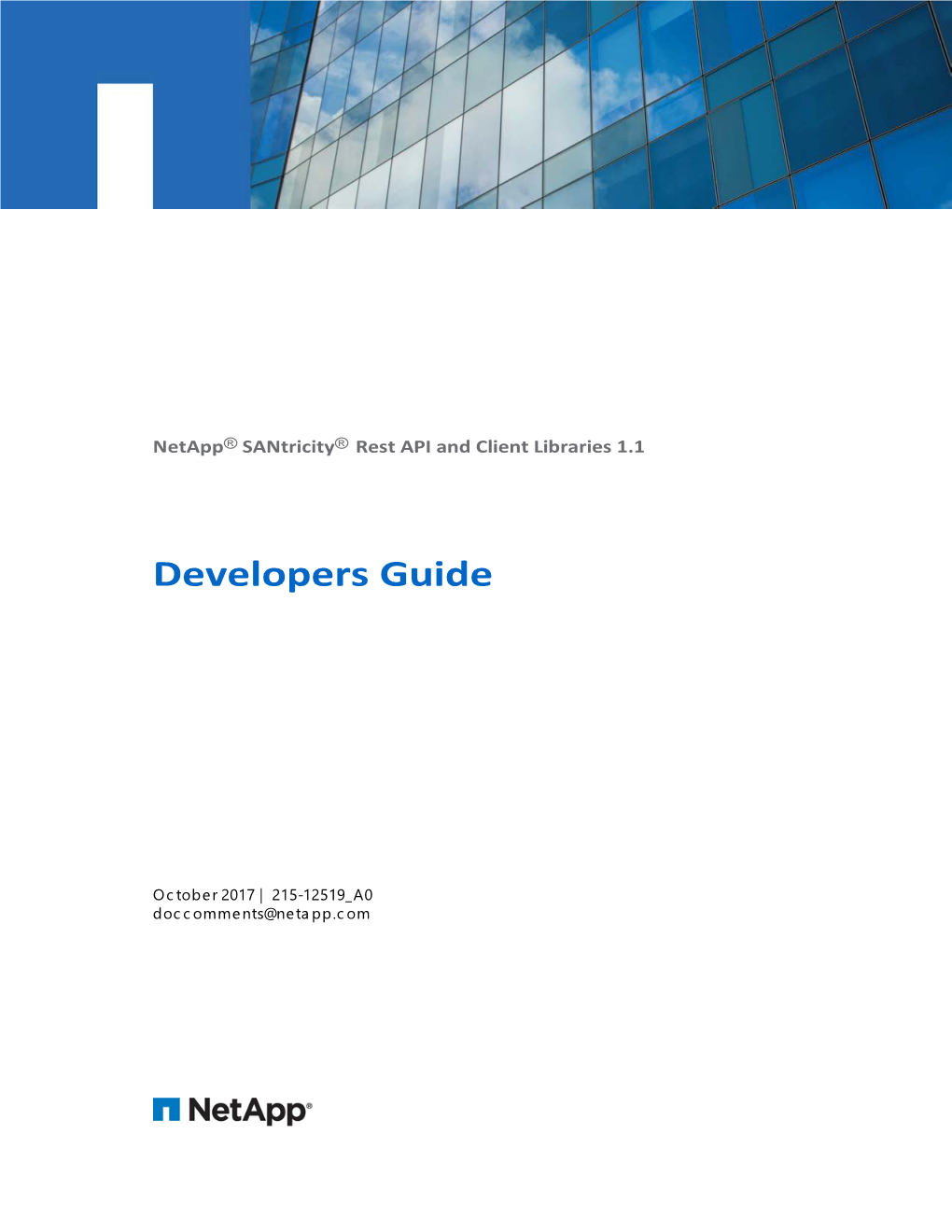 Netapp Santricity Rest API and Client Libraries Developers Guide