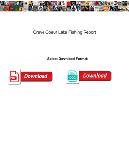 Creve Coeur Lake Fishing Report