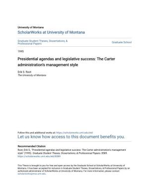 Presidential Agendas and Legislative Success: the Carter Administration's Management Style