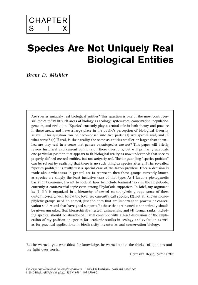 Species Are Not Uniquely Real Biological Entities