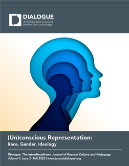 Un)Conscious Representation: Race, Gender, Ideology