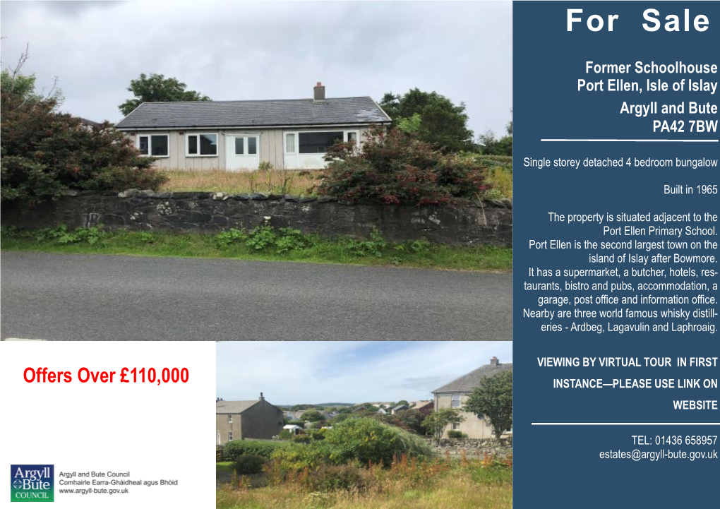 Former Schoolhouse Port Ellen, Isle of Islay Argyll and Bute PA42 7BW