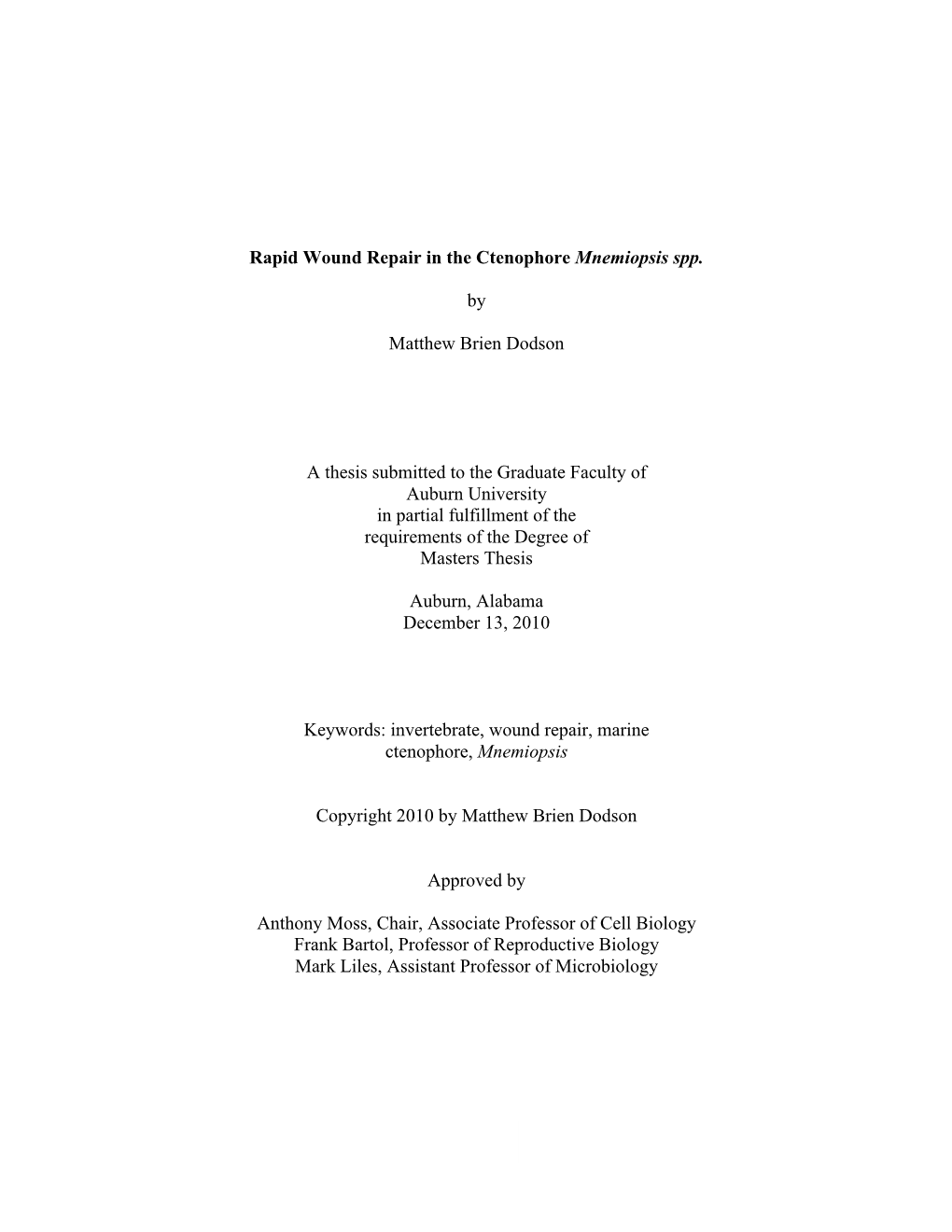 Ii Rapid Wound Repair in the Ctenophore Mnemiopsis Spp. By