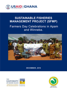 (SFMP) Farmers Day Celebrations in Apam and Winneba