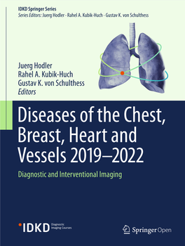 Juerg Hodler Rahel A. Kubik-Huch Gustav K. Von Schulthess Editors Diagnostic and Interventional Imaging