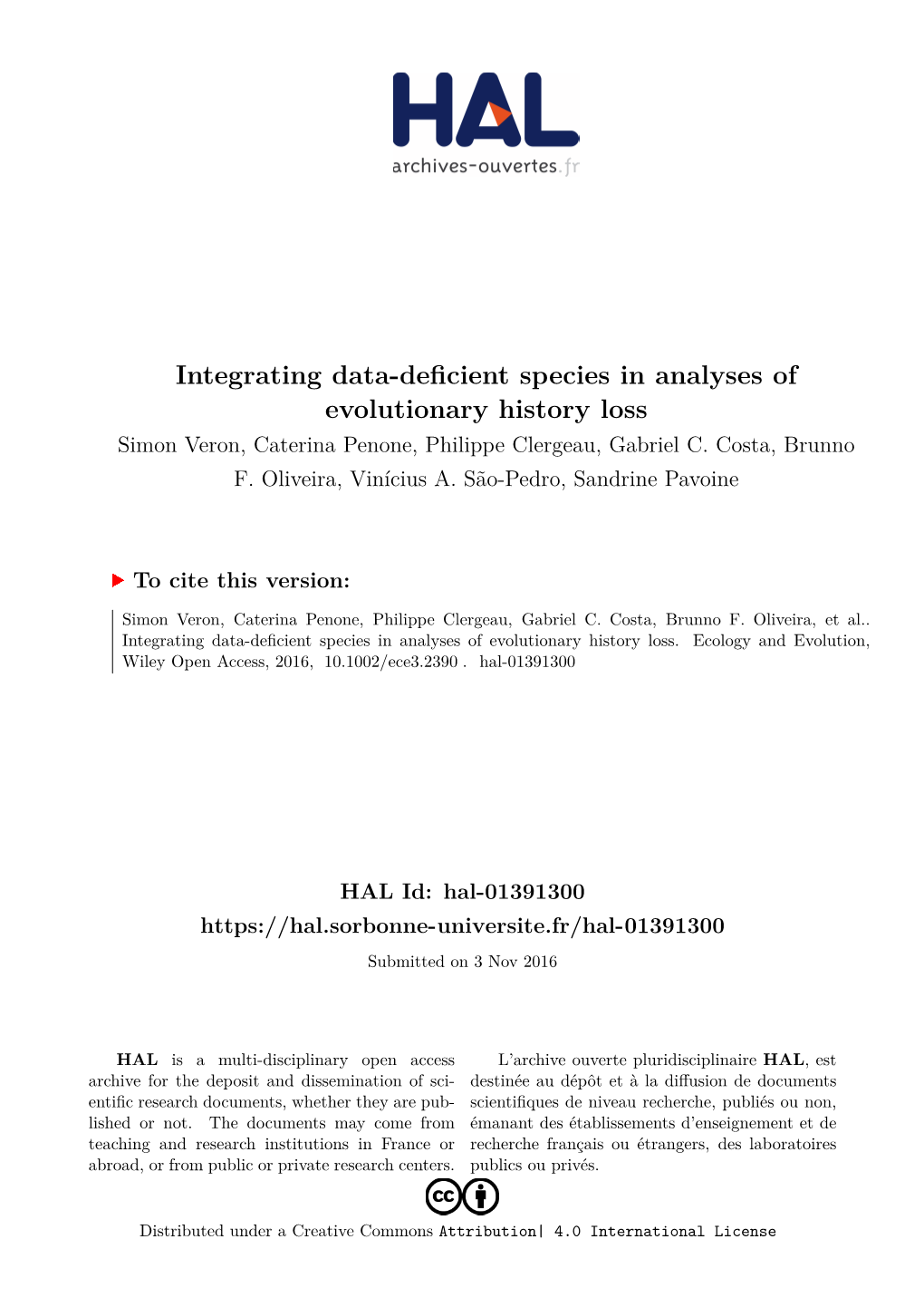 Integrating Data-Deficient Species in Analyses of Evolutionary History Loss Simon Veron, Caterina Penone, Philippe Clergeau, Gabriel C