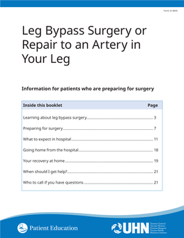 Leg Bypass Surgery Or Repair to an Artery in Your Leg