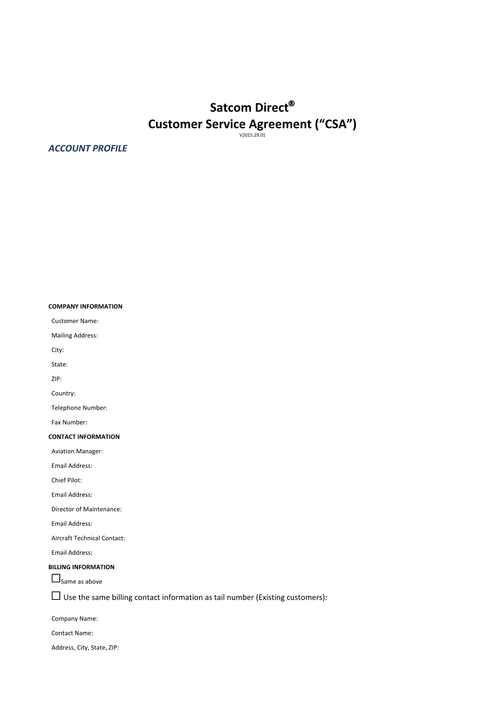 Customer Service Agreement ( CSA )