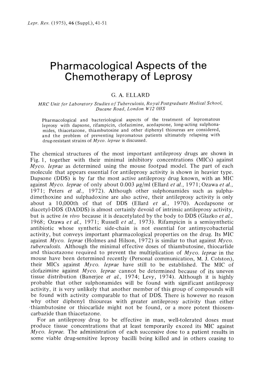 Pharmacological Aspects of the Chemotherapy of Leprosy