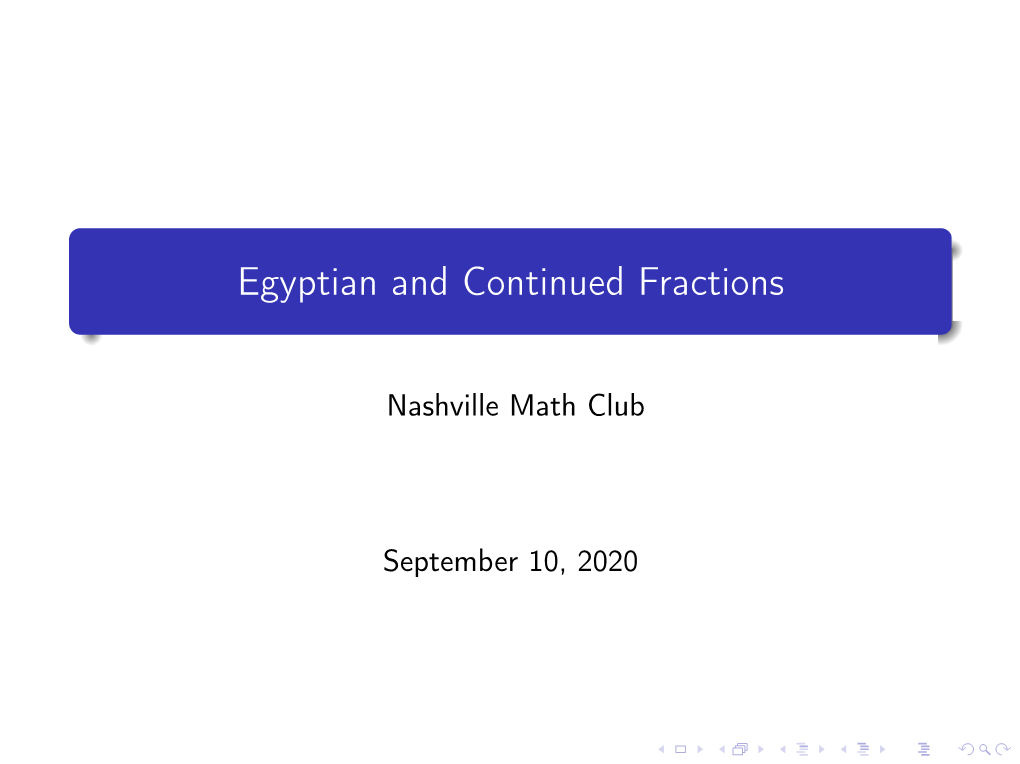 Egyptian and Continued Fractions