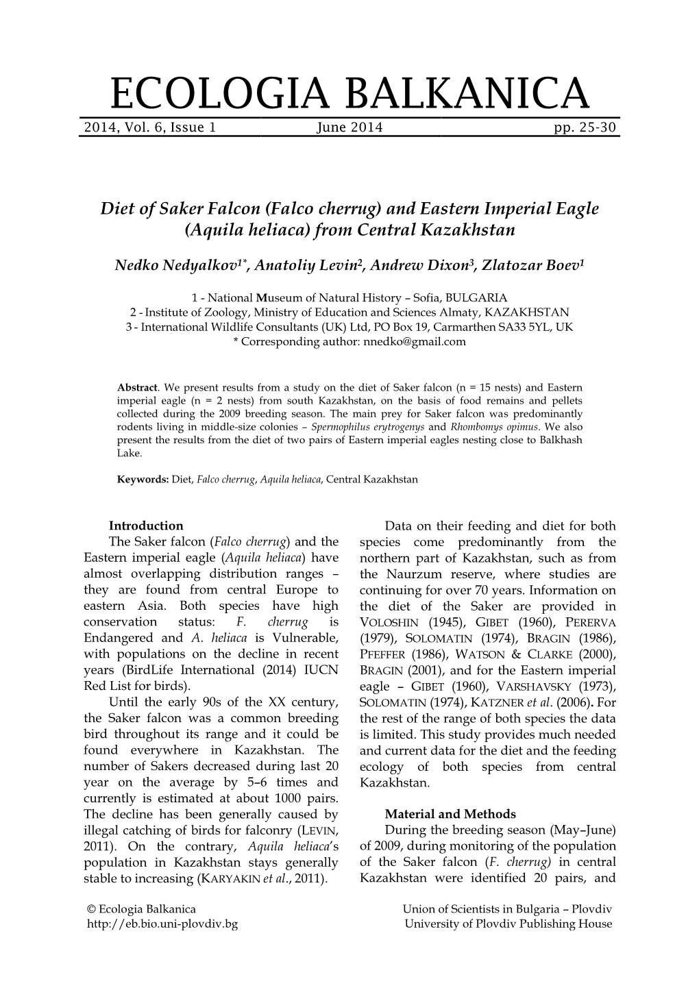 Diet of Saker Falcon (Falco Cherrug) and Eastern Imperial Eagle (Aquila Heliaca) from Central Kazakhstan