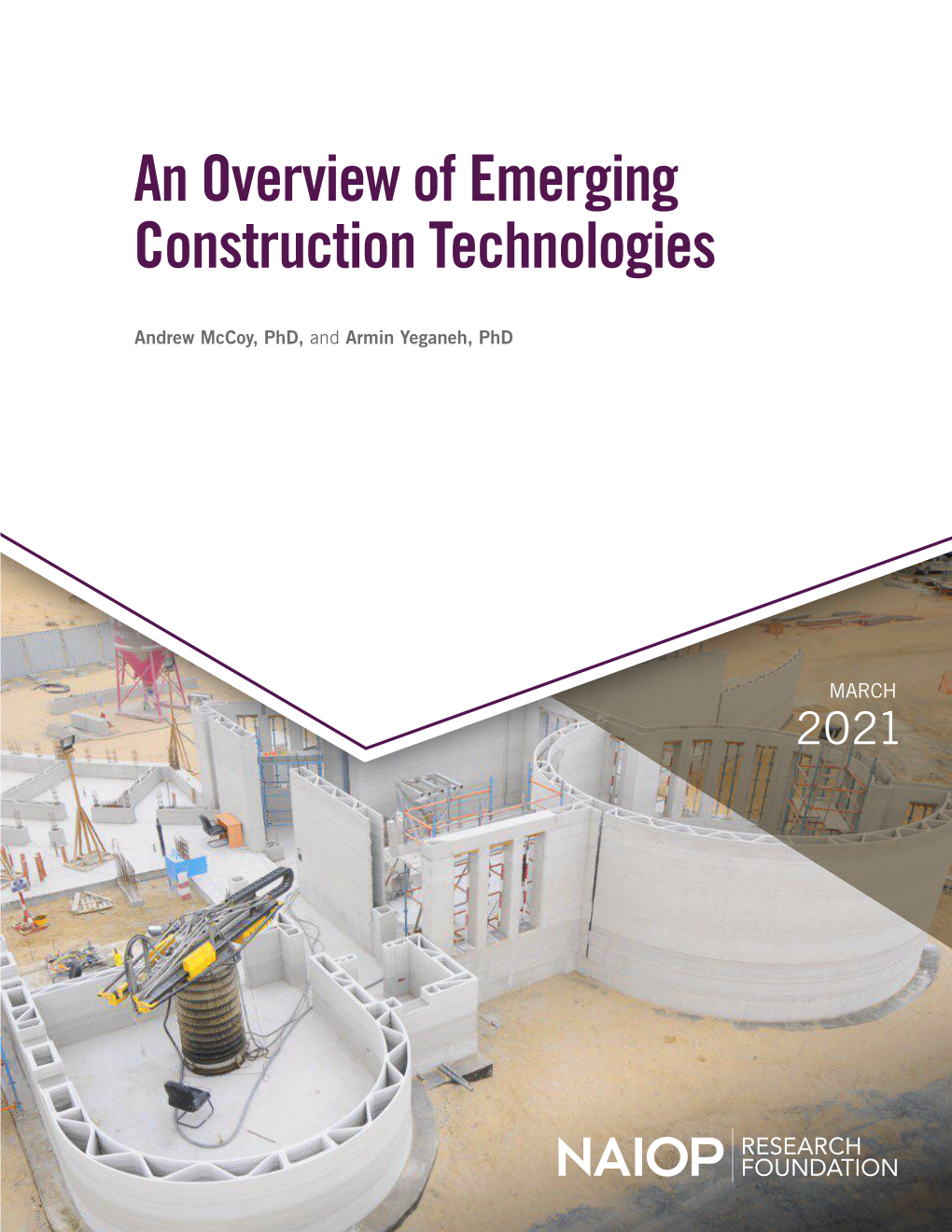 An Overview of Emerging Construction Technologies