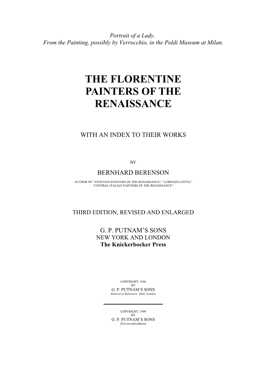 The Florentine Painters of the Renaissance