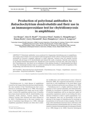 Production of Polyclonal Antibodies to Batrachochytrium Dendrobatidis and Their Use in an Immunoperoxidase Test for Chytridiomycosis in Amphibians