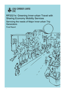 Servicing the Needs of Major Inner-Urban Trip Generators Final Report