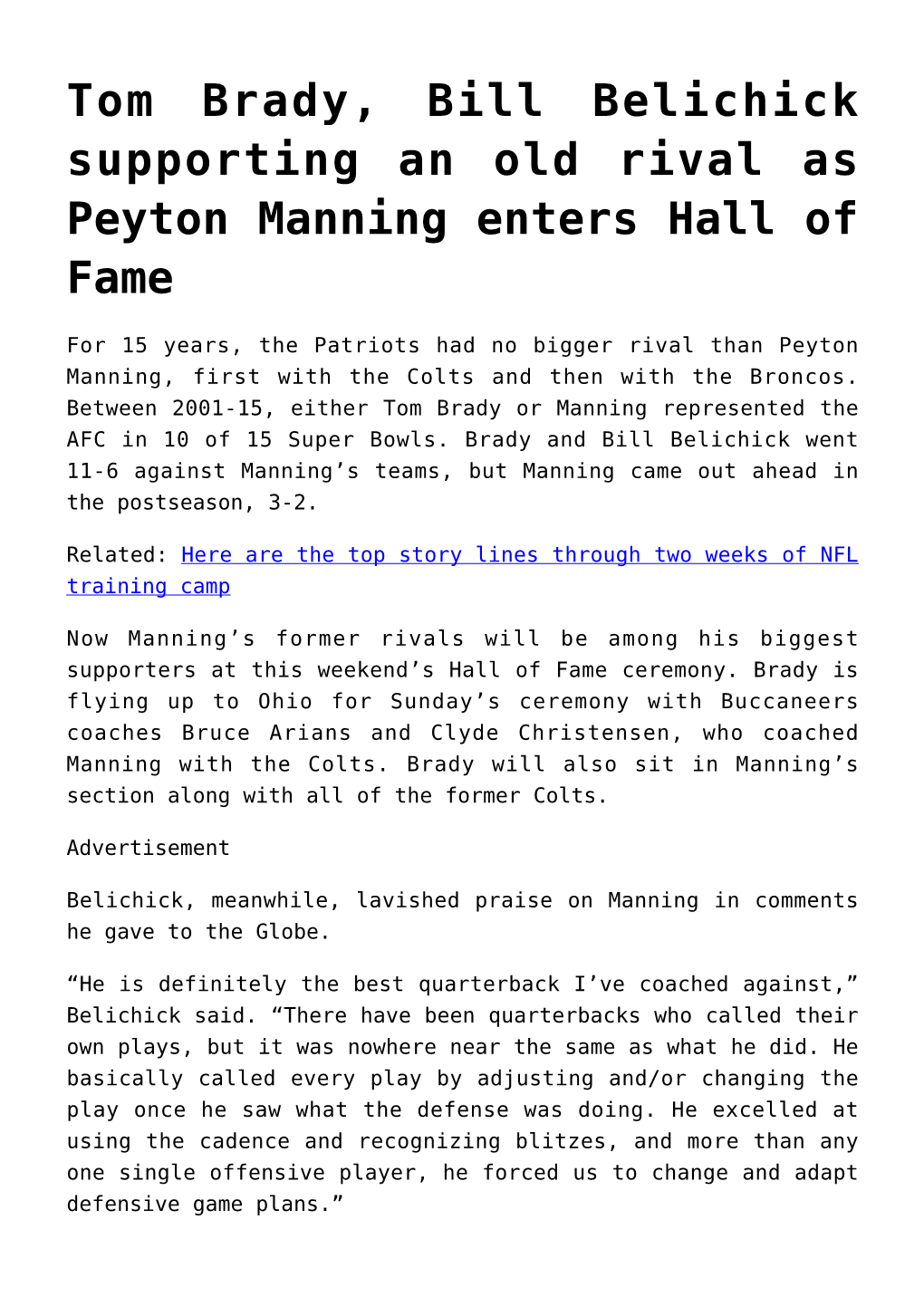 Tom Brady, Bill Belichick Supporting an Old Rival As Peyton Manning Enters Hall of Fame