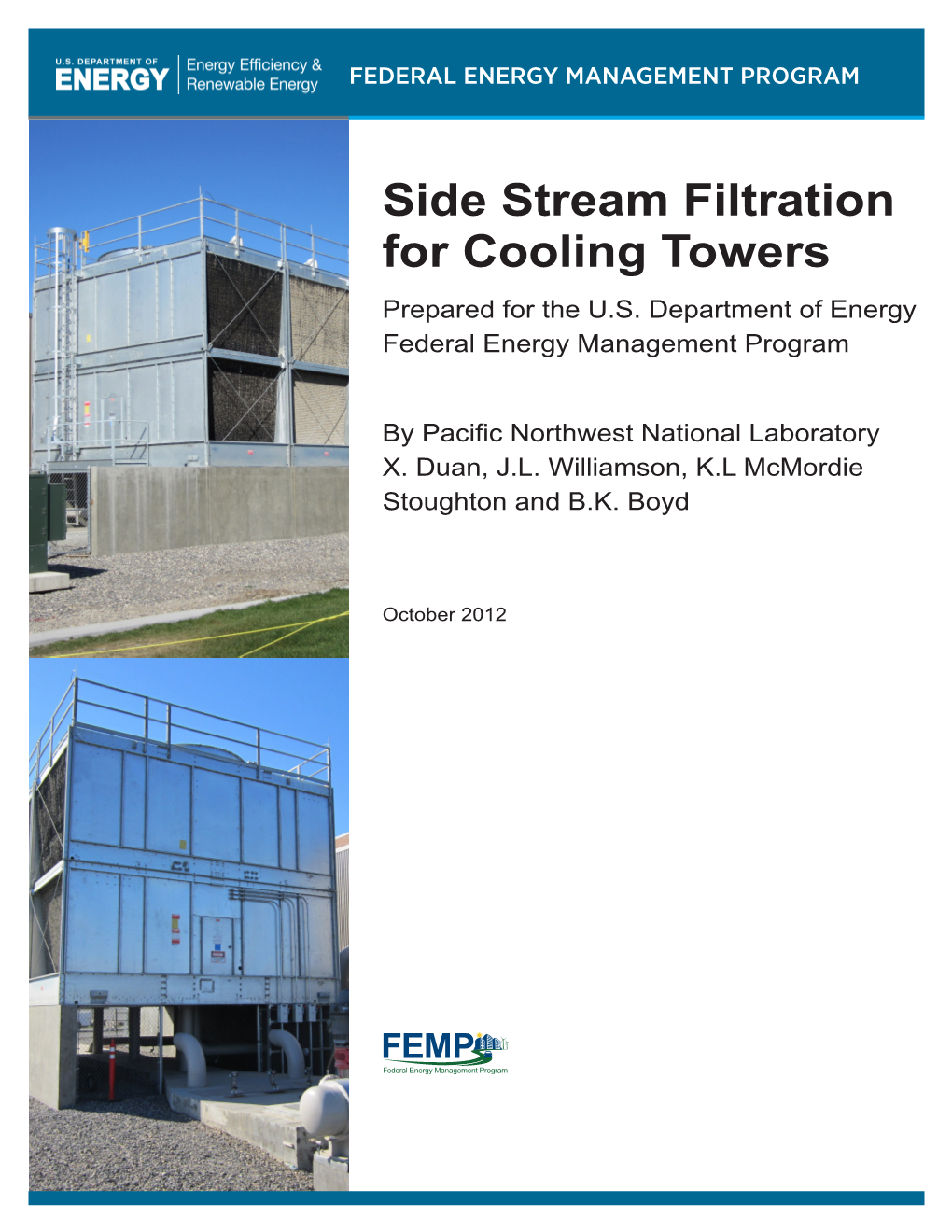 Side Stream Filtration for Cooling Towers Prepared for the U.S