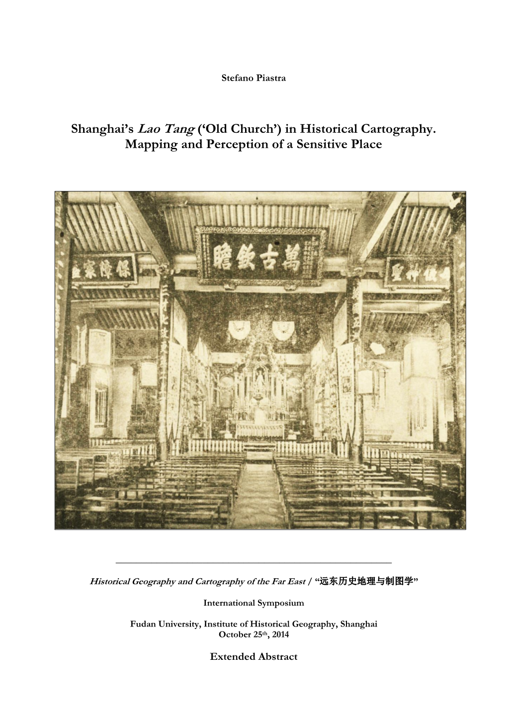 Shanghai's Lao Tang ('Old Church') in Historical Cartography. Mapping