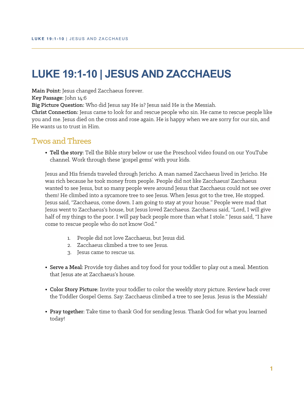 Luke 19:1-10 | Jesus and Zacchaeus