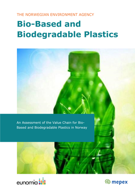 Biobased and Biodegradable Plastics
