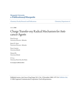 Charge Transfer-Oxy Radical Mechanism for Anti-Cancer Agents