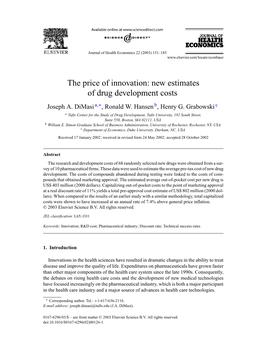 The Price of Innovation: New Estimates of Drug Development Costs Joseph A