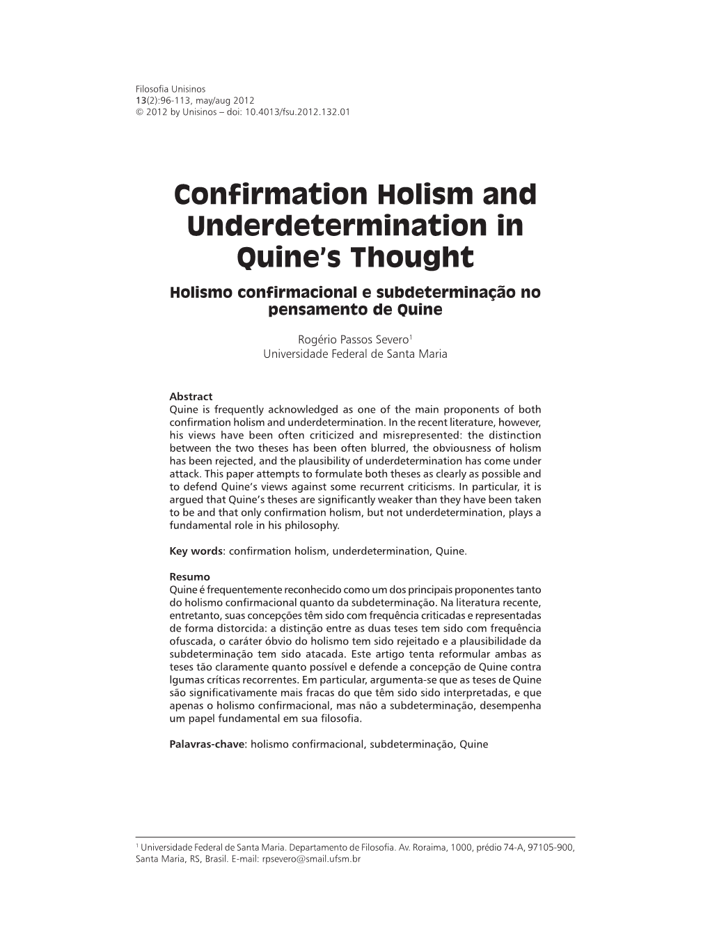 Confirmation Holism and Underdetermination in Quine's