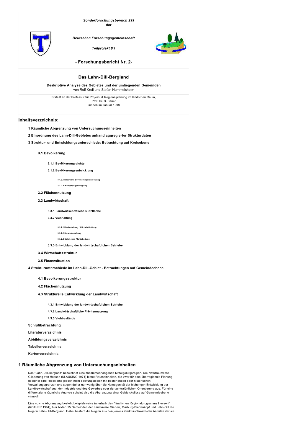 Forschungsbericht Nr. 2- Das Lahn-Dill-Bergland Inhaltsverzeichnis: 1 Räumliche Abgrenzung Von Untersuchungseinheiten