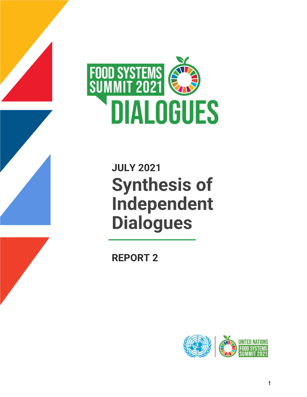 Synthesis of Independent Dialogues