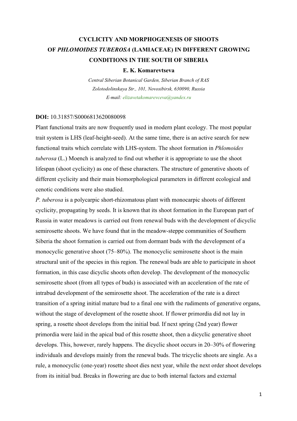 Cyclicity and Morphogenesis of Shoots of Phlomoides Tuberosa (Lamiaceae) in Different Growing Conditions in the South of Siberia E