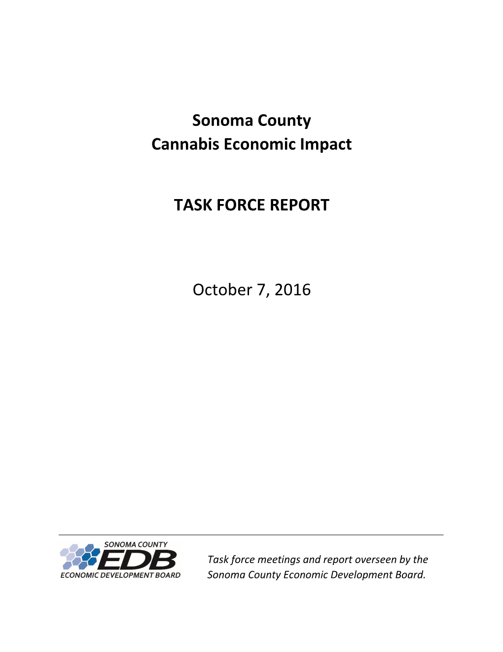 Sonoma County Cannabis Economic Impact Task Force Report