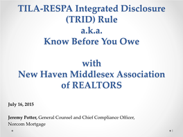 Respa Tila Integrated Disclosure Rule