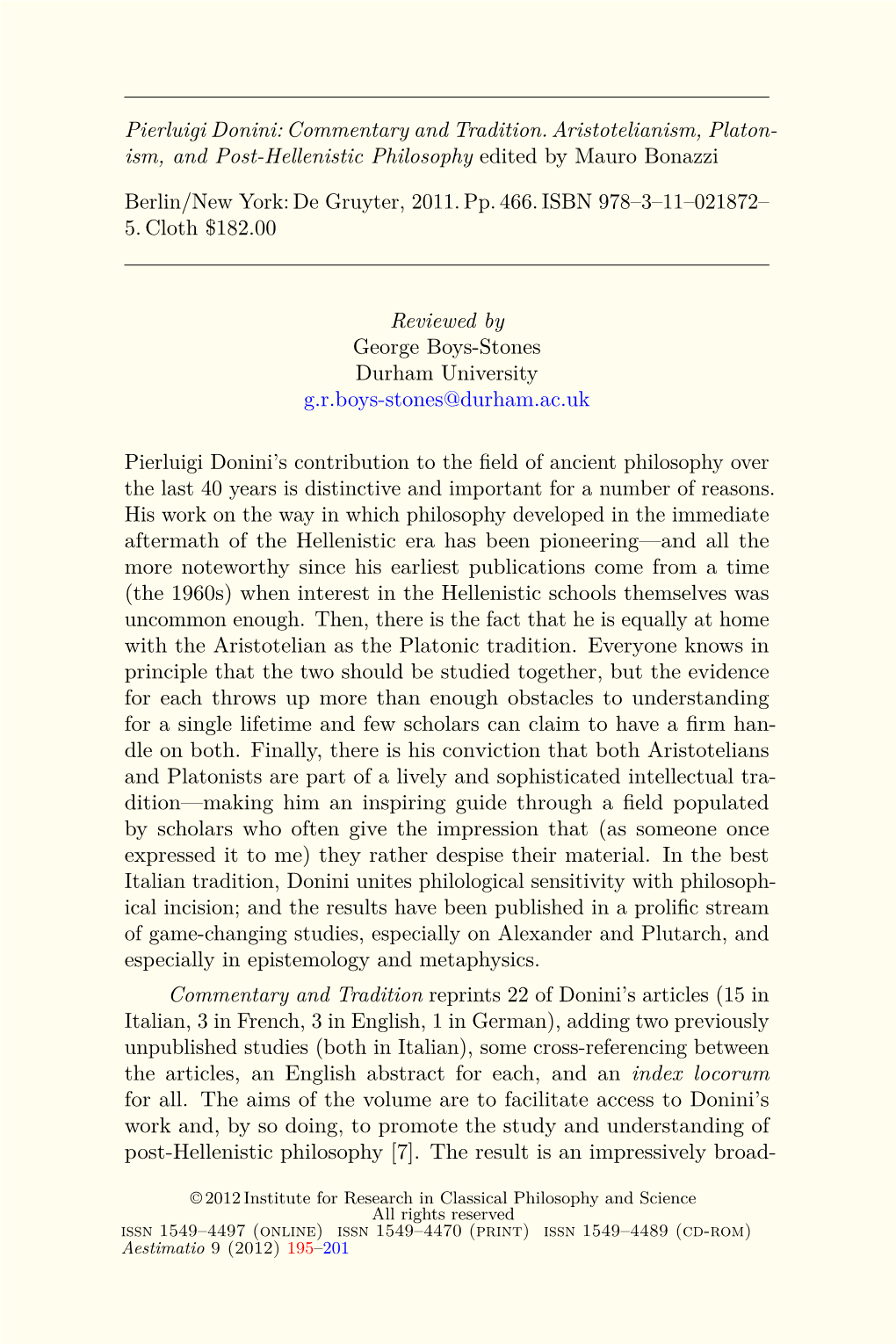 Pierluigi Donini: Commentary and Tradition. Aristotelianism, Platon- Ism, and Post-Hellenistic Philosophy Edited by Mauro Bonazzi