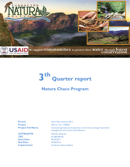 Quarter Report Natura Chaco Program