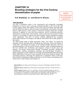 CHAPTER 14 Breeding Strategies for the 21St Century: Domestication of Poplar NOTICE: This Material May H.D