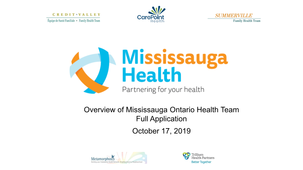 Mississauga OHT Full Application Summary