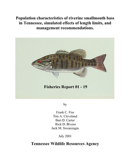 Population Characteristics of Riverine Smallmouth Bass in Tennessee, Simulated Effects of Length Limits, and Management Recommendations