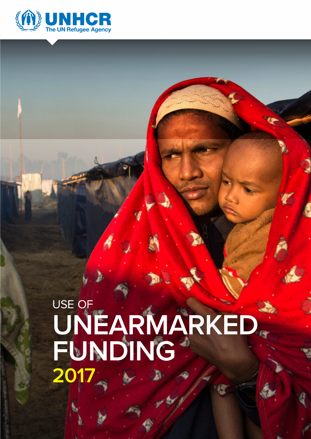 USE of UNEARMARKED FUNDING 2017 Contents