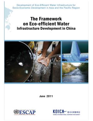 The Framework on Eco-Efficient Water Infrastructure Development in China
