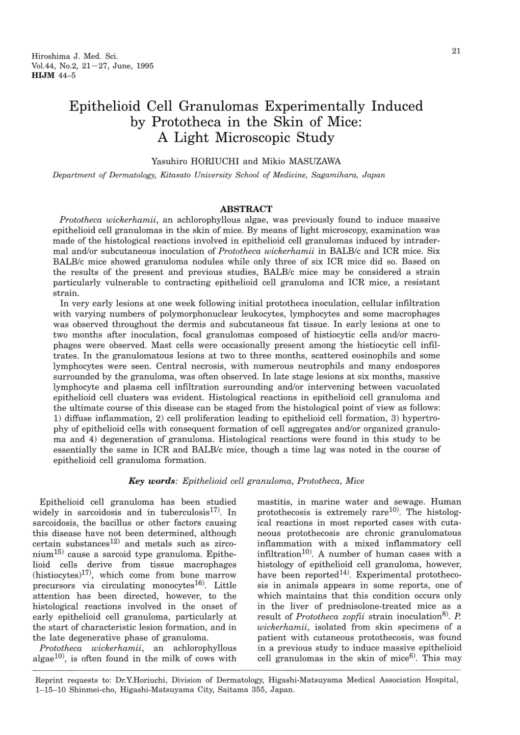 Epithelioid Cell Granulomas Experimentally Induced by Prototheca in the Skin of Mice: a Light Microscopic Study