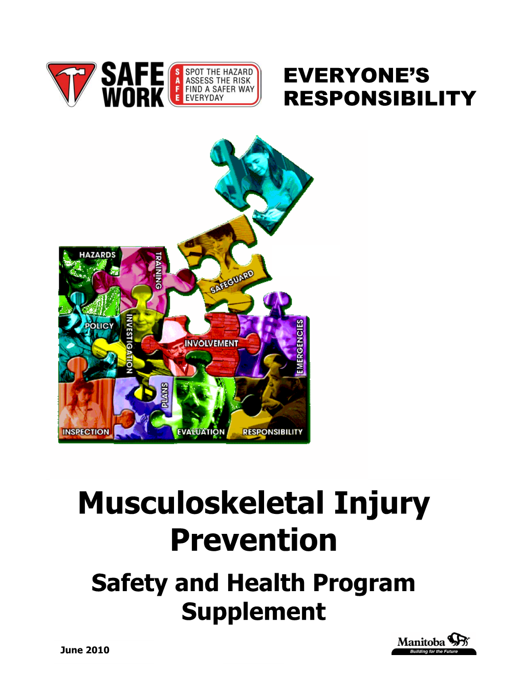 Musculoskeletal Injury Prevention Is to Be Included